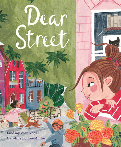 Dear Street - Lindsay Zier Vogel