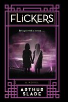 Flickers - A Slade book cover