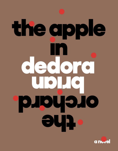 The Apple in the Orchard by Brian Dedora