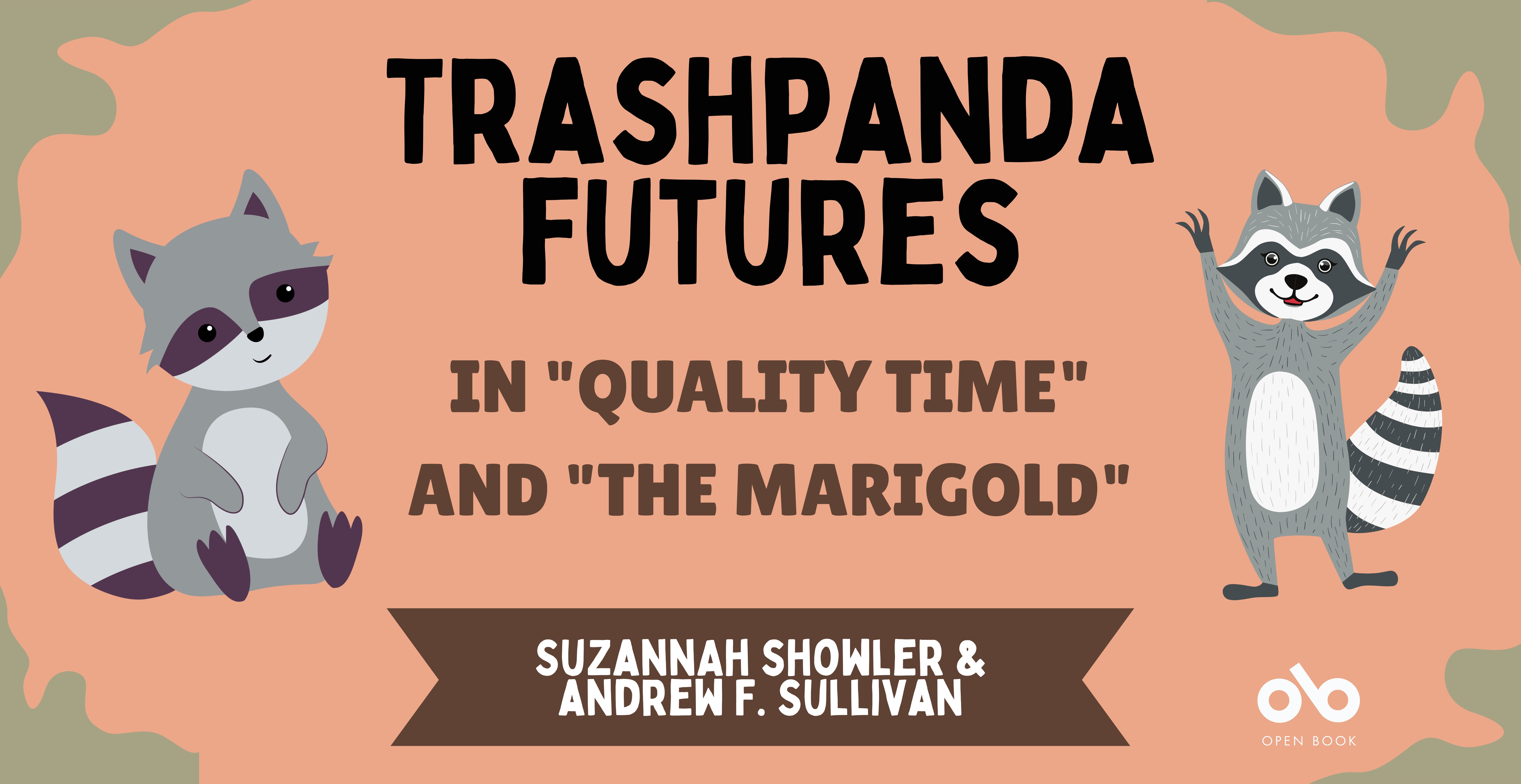 Trashpanda Futures - Showler & Sullivan
