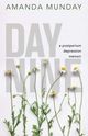 Day Nine: A Postpartum Depression Memoir