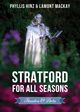 Stratford for All Seasons: Theatre and Arts