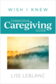 The Conscious Caregiving Guide