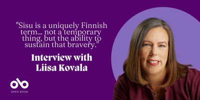 Debut Novelist Liisa Kovala on How the Finnish Concept of Sisu Informed Her Story of War, Family, and Alzheimer’s