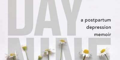 Read an Excerpt from Amanda Munday's Silence-Breaking Day Nine: A Postpatrum Depression Memoir