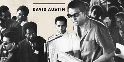 "The Black Lives Matter Movement has its Roots in this Historical Moment" David Austin on his Book Exploring the 1968 Congress of Black Writers