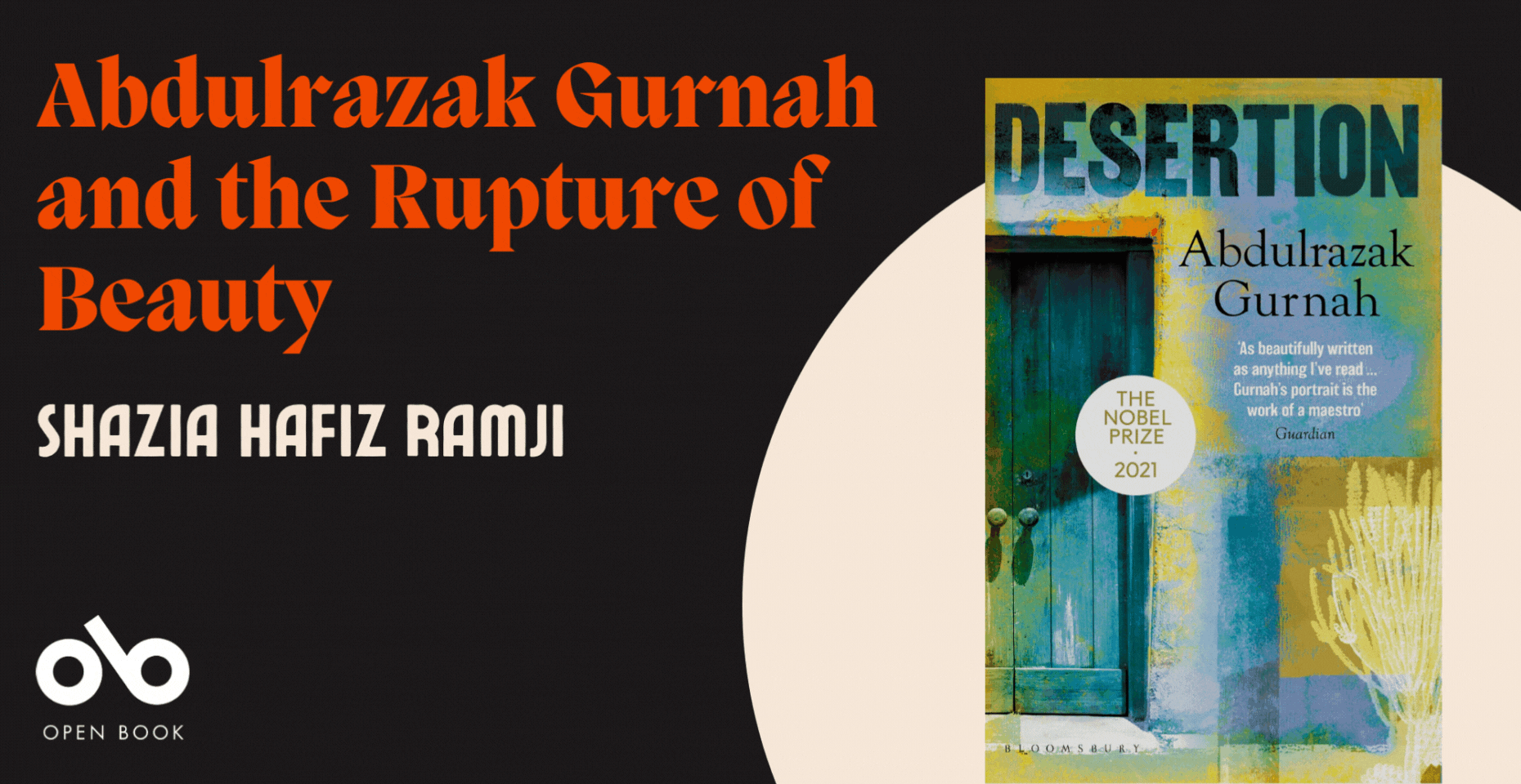 Abdulrazak Gurnah and the Rupture of Beauty