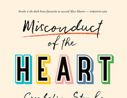Book Therapy: Cordelia Strube’s Misconduct of the Heart
