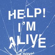 Book Therapy: Help! I’m Alive