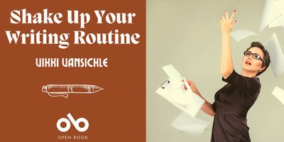 Shake Up Your Writing Routine