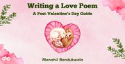 Writing a love poem - Manahil Bandukwala