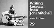 Writing lessons from Joni Mitchell by Lindsay Zier-Vogel banner. Black and white image of young Joni Mitchell to left of banner, sitting cross-legged on ground against grey background, wearing rustic dress with long, straight, blonde hair and bangs, holding acoustic guitar. To right of banner a solid dark grey section with text and Open Book logo overlaid.