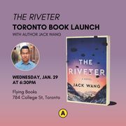 Toronto Launch - The Riveter by Jack Wang