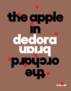 cover of Brian Dedora's The Apple in the Orchard