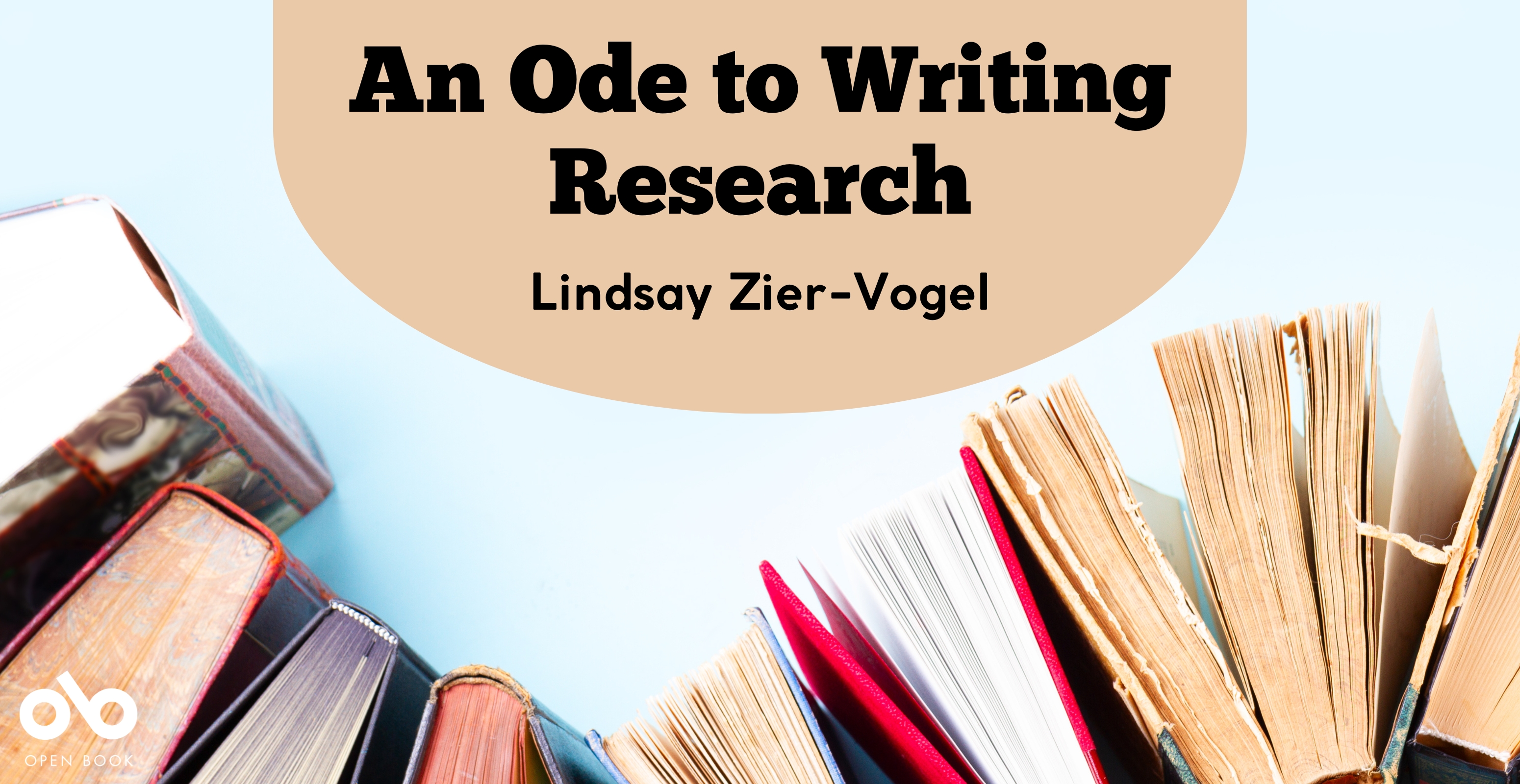 An Ode to Writing Research - Lindsay Zier-Vogel