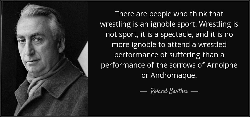 Barthes on Wrestling