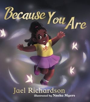 Because You Are - Jael Richardson