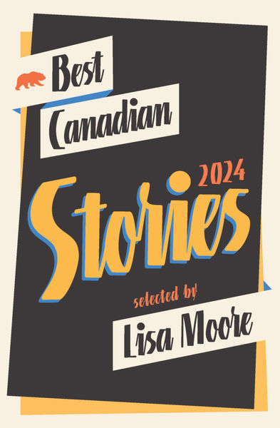Best Canadian Stories 2024