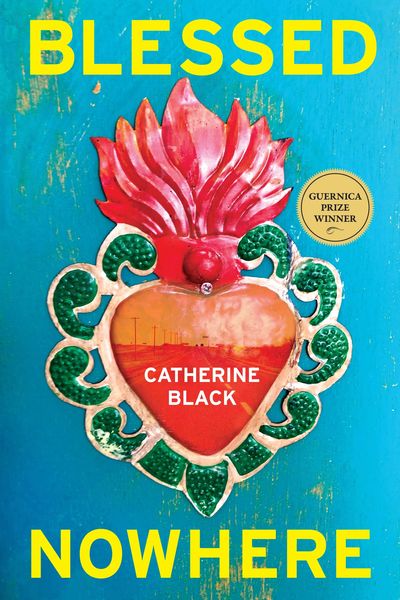 Blessed Nowhere by Catherine Black