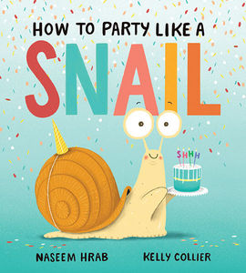 book cover_How to party like a snail
