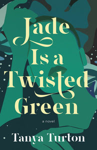 book cover_Jade is a twisted green_9781459748606
