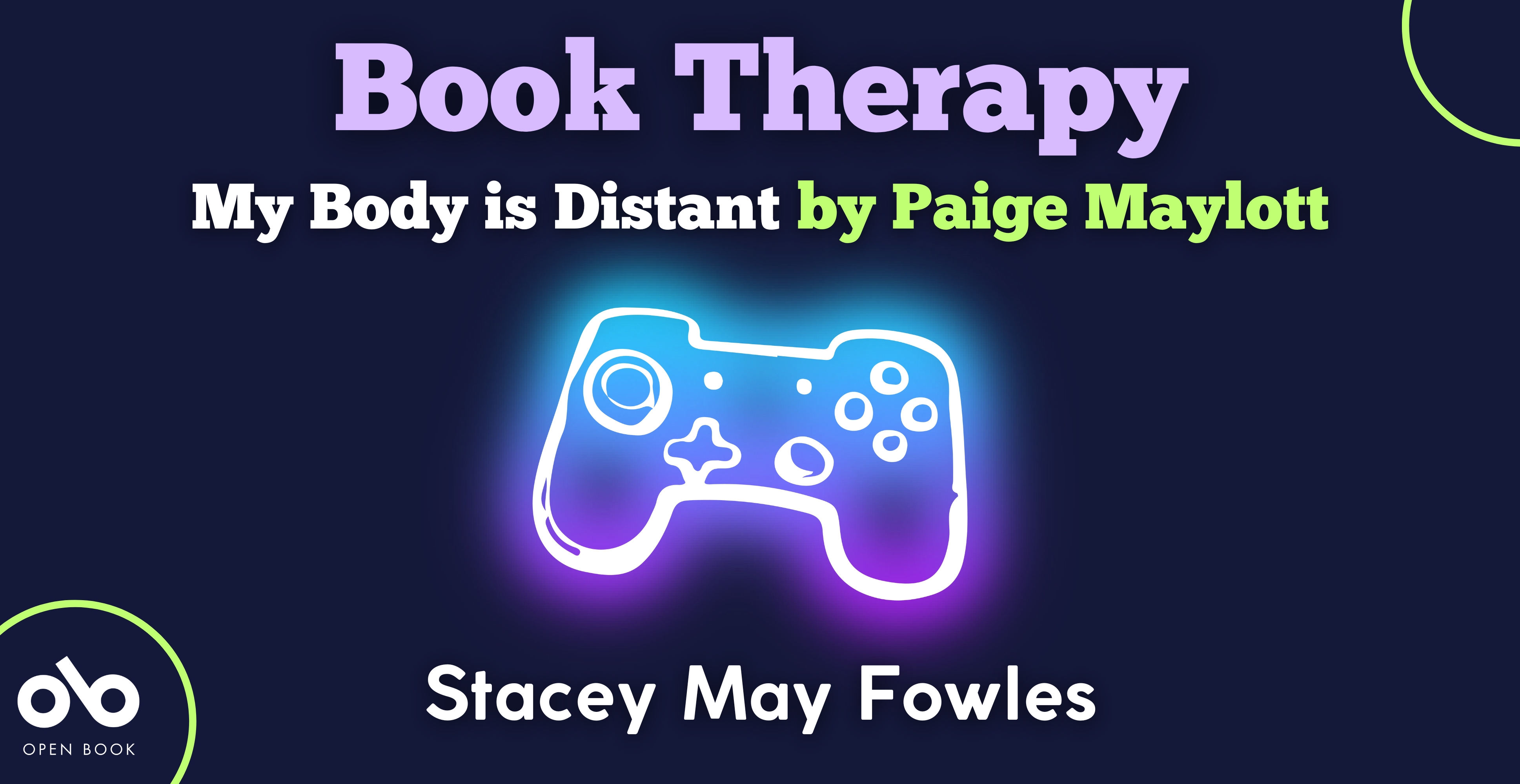 Book Therapy: My Body is Distant by Paige Maylott