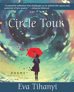 Circle Tour by Eva Tihanyi