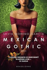 Cover of the novel Mexican Gothic