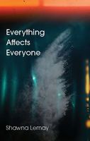 cover_Everything Affects Everyone