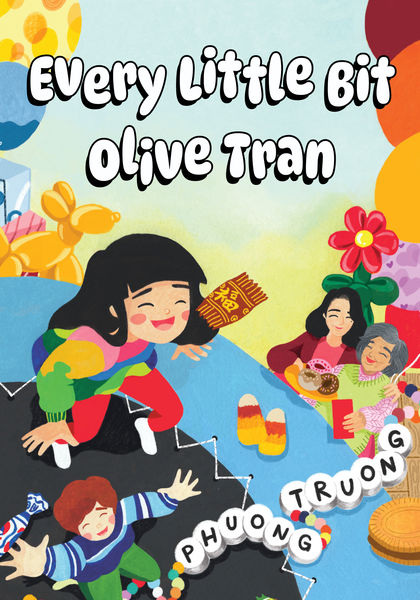 Every Little Bit Olive Tran by Phuong Truong