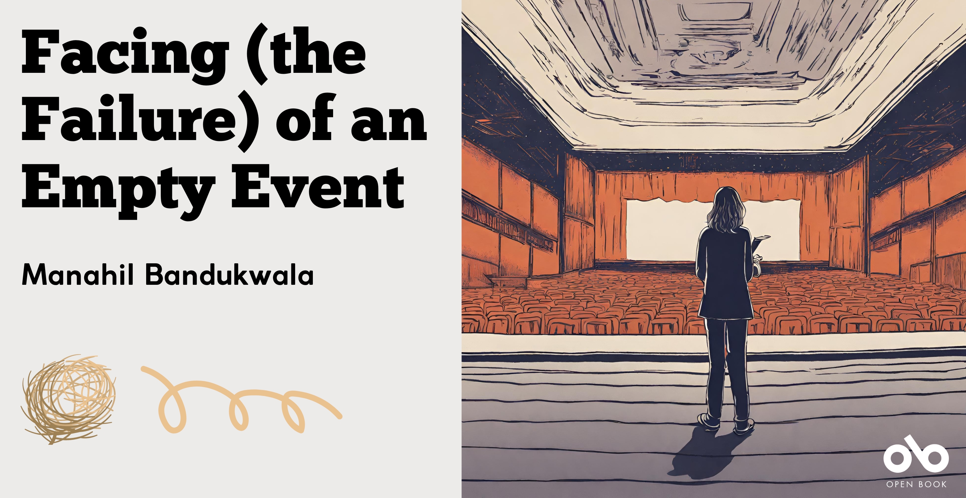 Facing (the Failure) of an Empty Event  - Manahil Bandukwala