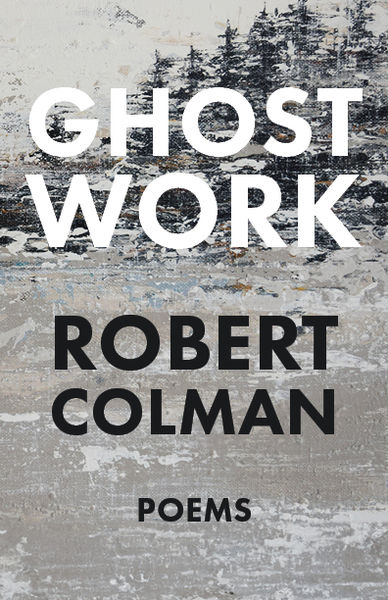 Ghost Work by Robert Colman book cover