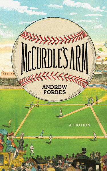 McCurdle's Arm by Andrew Forbes