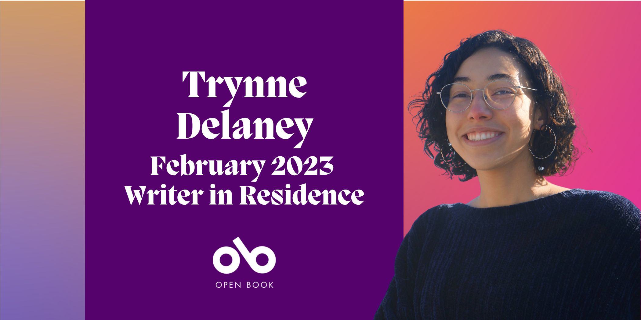 Open Book writer in residence February 2023 Trynne Delaney banner