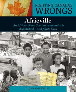 Righting Canada's Wrongs - Africville