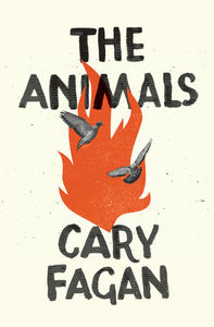 The Animals_Cary Fagan