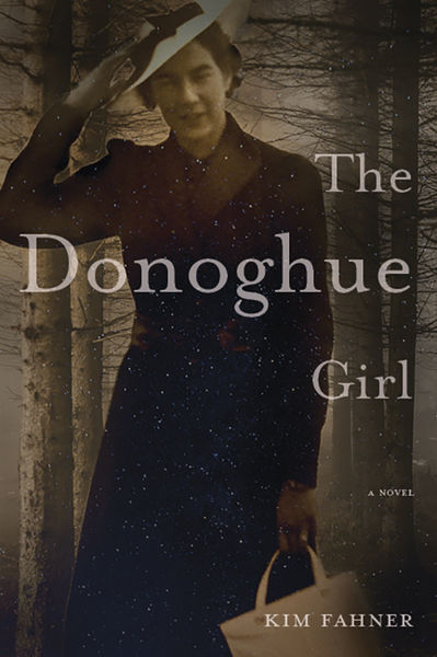 The Donoghue Girl by Kim Fahner