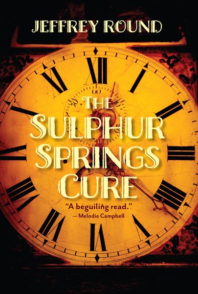 The Sulphur Springs Cure cover. Text at fore over background image of the face of and old grandfather clock set against dark background.