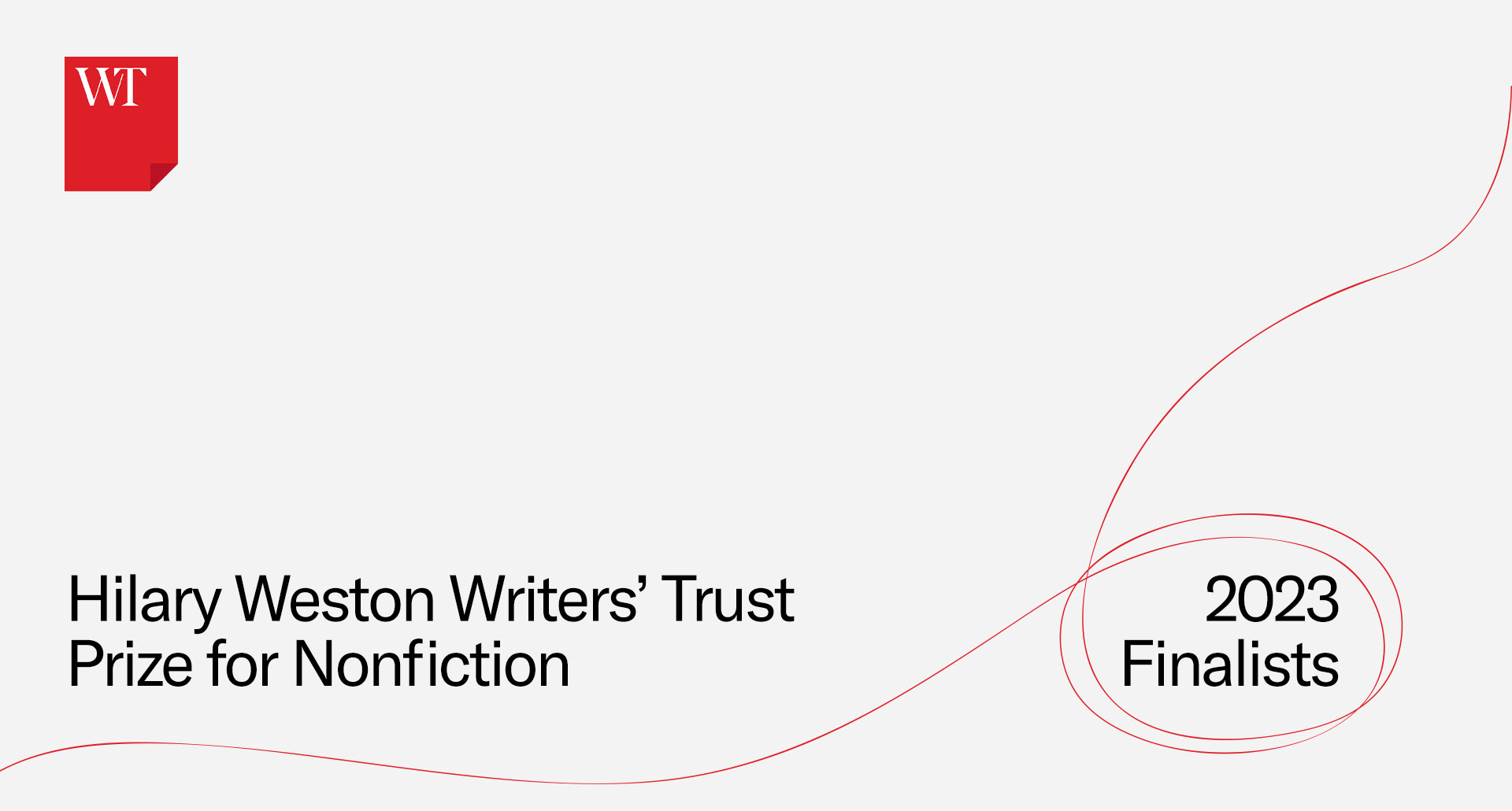 grey banner image with Writers' Trust logo top left. Text reads "Hilary Weston Writers' Trust Prize for Nonfiction 2023 finalists" with red sweeping line from bottom left to top right