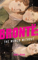Brontë: The World Without