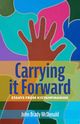 Carrying It Forward: Essays from Kistahpinanihk