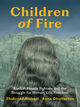 Book cover for Children of Fire: Kurdish Female Fighters and the Struggle for Woman, Life, Freedom by Shahrzad Arshadi and Anna Chatterton. The design shows the back of a person with long dark hair in the foreground, with rugged snow-covered mountains and a blue sky behind them; the title appears in large yellow text at the top.