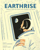 Earthrise: Apollo 8 and the Photo That Changed the World