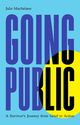 Going Public: A Survivor's Journey from Grief to Action