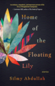 Home of the Floating Lily