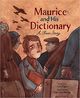 Maurice and His Dictionary: A True Story