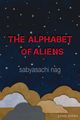 Book cover for The Alphabet of Aliens by Sabyasachi Nag. The design features a dark blue night sky filled with small golden stars. The title appears in bold red uppercase letters across the center, with the author’s name in light gray text below. At the bottom, layered paper-cut clouds in shades of brown, gray, and white create a textured horizon. The words “prose poems” appear in small white text in the lower right corner.