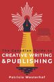 The Canadian Guide to Creative Writing & Publishing
