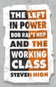 The Left in Power: Bob Rae's NDP and the Working Class