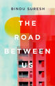 The Road Between Us